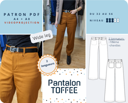 TOFFEE - Pantalon Femme - patron PDF - Tailles 32 au 56